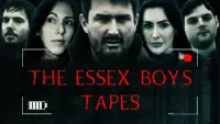 Backdrop to the movie "The Essex Boys Tapes" #827146