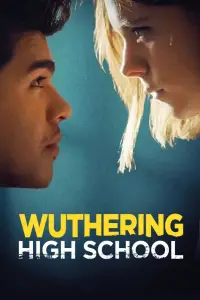 Poster to the movie "Wuthering High" #1258740