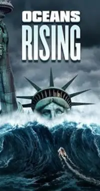 Poster to the movie "Oceans Rising" #969370