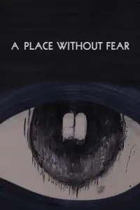 Poster to the movie "A Place Without Fear" #443511