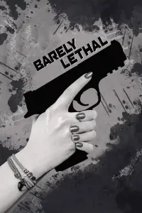 Poster to the movie "Barely Lethal" #990102