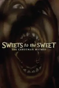 Poster to the movie "Sweets to the Sweet: The 