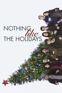 Poster to the movie "Nothing Like the Holidays" #1115400