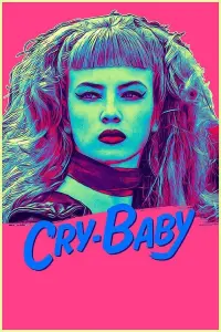 Poster to the movie "Cry-Baby" #809127
