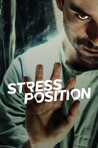 Poster to the movie "Stress Position" #1051487