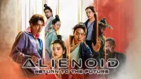 Backdrop to the movie "Alienoid: Return to the Future" #957573