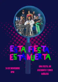 Poster to the movie "Esta Fiesta Está Muerta" #1102986