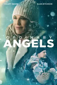 Poster to the movie "Ordinary Angels" #664381