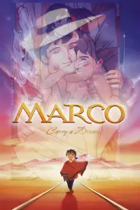Poster to the movie "Marco: Carry a Dream" #703493