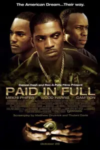 Poster to the movie "Paid in Full" #975101