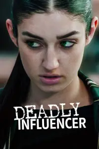 Poster to the movie "Deadly Influencer" #1060040