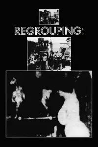 Poster to the movie "Regrouping" #992426