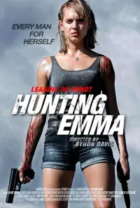Poster to the movie "Hunting Emma" #999224