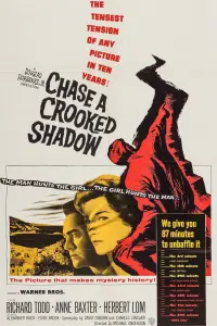 Poster to the movie "Chase a Crooked Shadow" #1134587