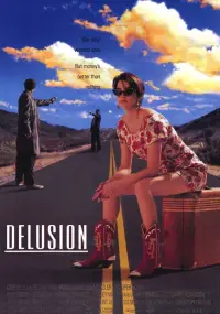 Poster to the movie "Delusion" #1084047