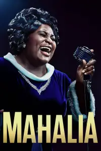 Poster to the movie "Robin Roberts Presents: Mahalia" #975769