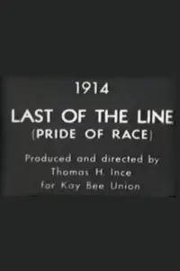 Poster to the movie "The Last of the Line" #1224740