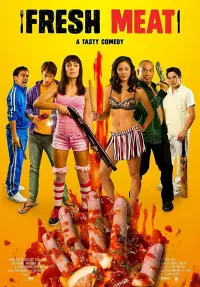 Poster to the movie "Fresh Meat" #994466