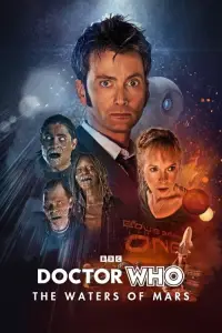 Poster to the movie "Doctor Who: The Waters of Mars" #1148717