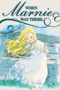 Poster to the movie "When Marnie Was There" #973668