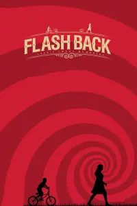 Poster to the movie "Flashback" #645514