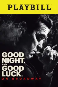 Poster to the movie "Good Night, and Good Luck." #996289