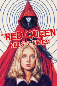 Poster to the movie "The Red Queen Kills Seven Times" #1144407