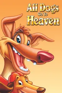 Poster to the movie "All Dogs Go to Heaven" #107741