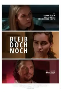 Poster to the movie "Bleib doch noch" #618392