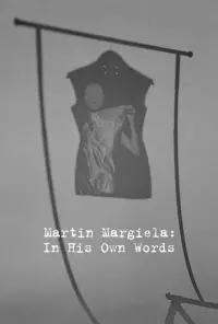 Poster to the movie "Martin Margiela: In His Own Words" #1019508