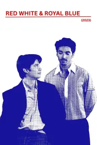 Poster to the movie "Red, White & Royal Blue" #920052