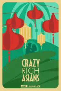 Poster to the movie "Crazy Rich Asians" #672186