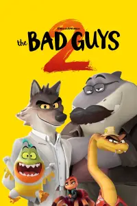 Poster to the movie "The Bad Guys 2" #898472