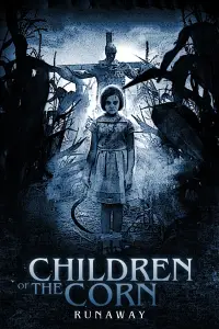 Poster to the movie "Children of the Corn: Runaway" #935523