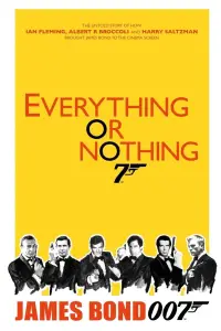 Poster to the movie "Everything or Nothing" #1016456