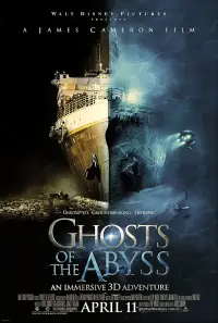 Poster to the movie "Ghosts of the Abyss" #994232