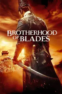 Poster to the movie "Brotherhood of Blades" #1177885