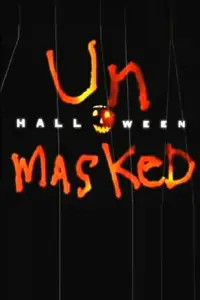 Poster to the movie "Halloween: Unmasked" #1166799