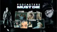 Backdrop to the movie "Podcasters Must Die" #1008902