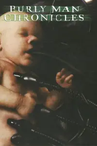 Poster to the movie "The Burly Man Chronicles" #1147494