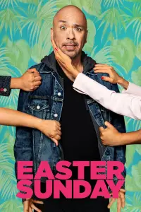 Poster to the movie "Easter Sunday" #1094716