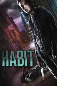 Poster to the movie "Habit" #1166663