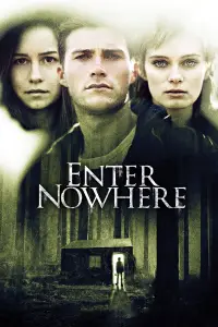 Poster to the movie "Enter Nowhere" #1174863
