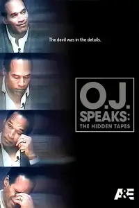 Poster to the movie "O.J. Speaks: The Hidden Tapes" #1015068