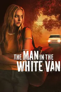Poster to the movie "The Man in the White Van" #586627