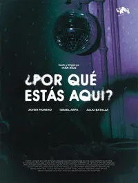 Poster to the movie "Why are you here?" #735707