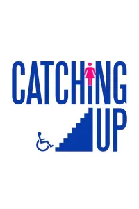 Poster to the movie "Catching Up" #843713