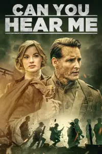 Poster to the movie "Can You Hear Me?" #627235