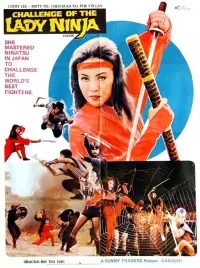 Poster to the movie "The Challenge of the Lady Ninja" #1050044