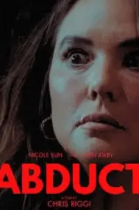 Poster to the movie "Abduct" #743019